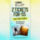 Vertical promotional flyer: "Summer of Live" offering 2 tickets for $55 with images of a concert crowd at the bottom.