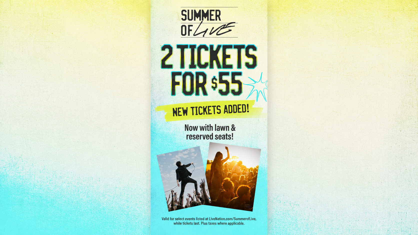 Vertical promotional flyer: "Summer of Live" offering 2 tickets for $55 with images of a concert crowd at the bottom.
