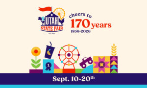 Utah State Fair banner celebrating 170 years (1856–2026) with colorful fairground icons and Sept. 10–20 dates.